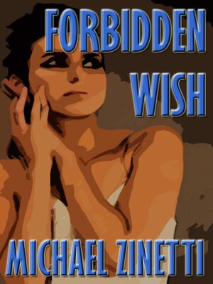 cover image of Forbidden Wish
